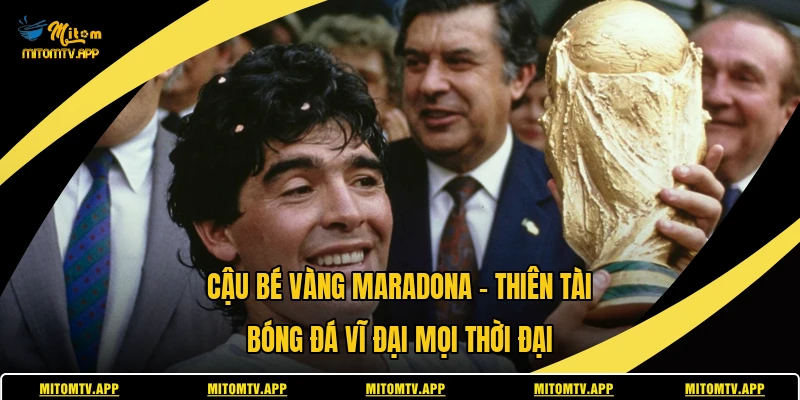Cậu Bé Vàng Maradona