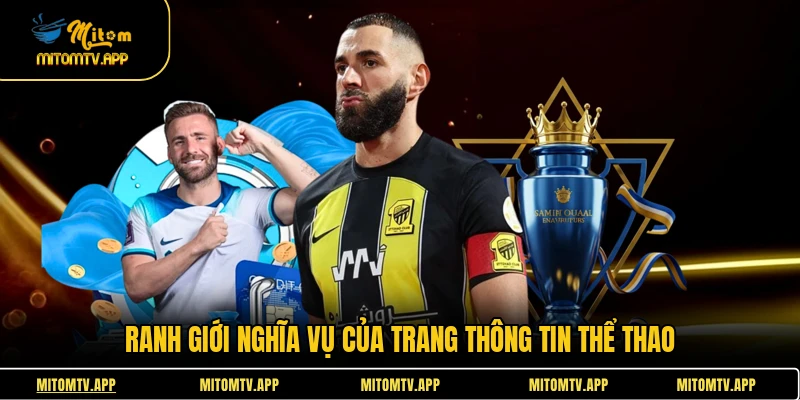 Ranh giới nghĩa vụ của trang thông tin thể thao